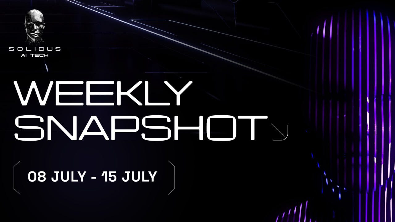 📰 AITECH: Weekly Snapshot!–08 July–15 July!