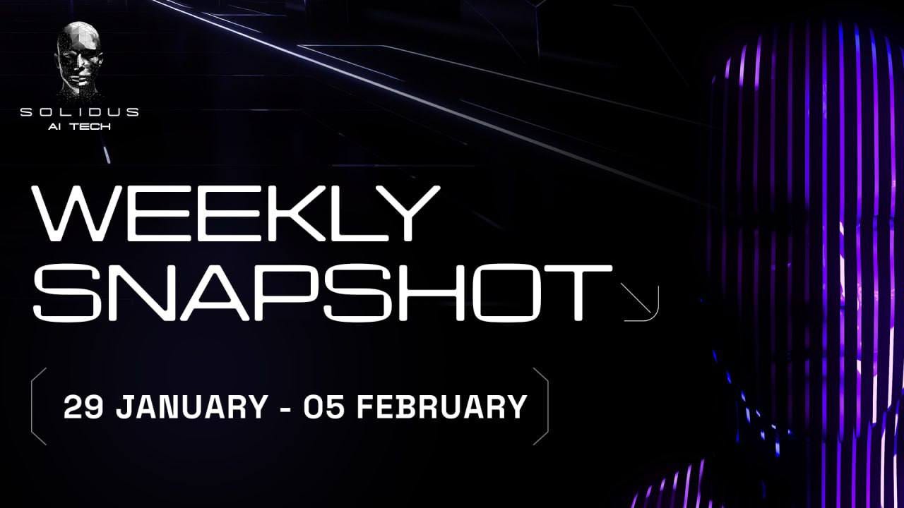 📰 AITECH: Weekly Snapshot!–29 Jan–5 Feb!