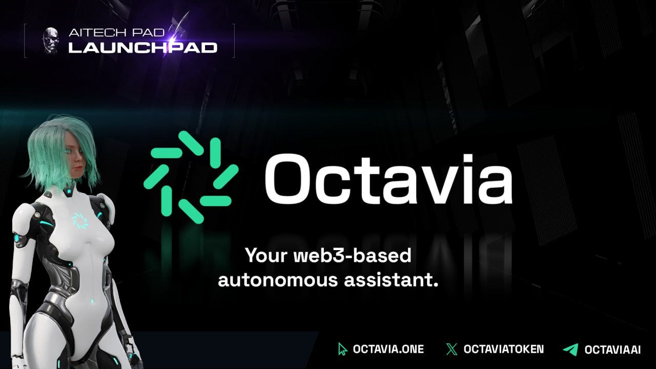 Octavia Private Round! A Successful Launch on AITECH Pad!