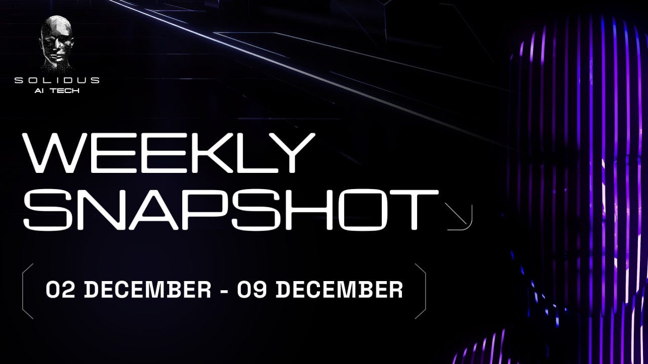 📰 AITECH: Weekly Snapshot!–02 December–09 December!