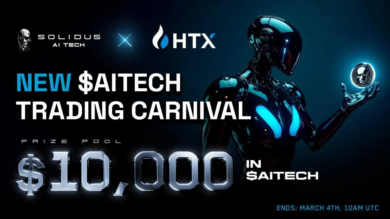 AITECH x HTX Trading Carnival with a $10,000 Prize Pool!