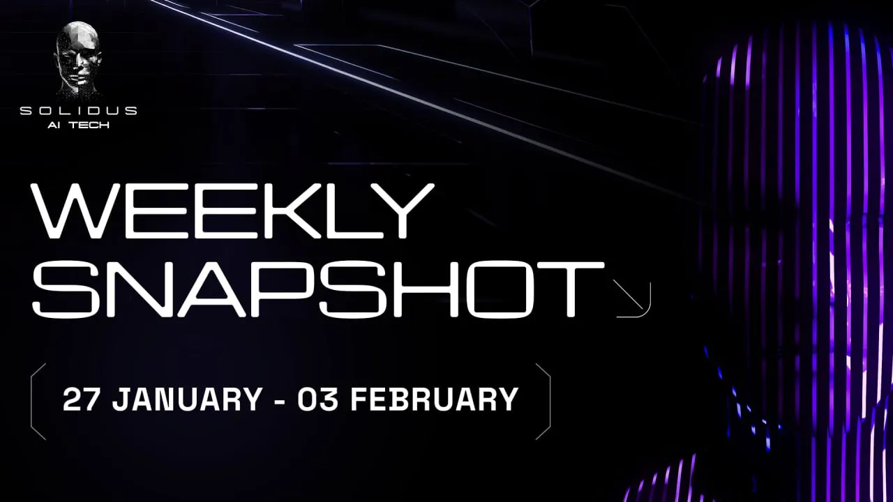 AITECH: Weekly Snapshot! — 27 January — 3 February!