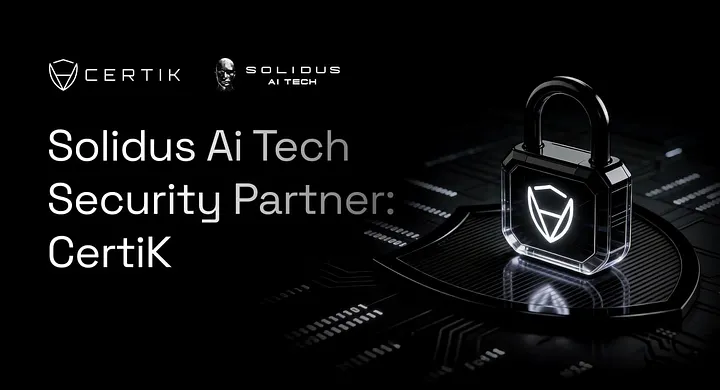 Solidus Ai Tech Security Partner: CertiK!