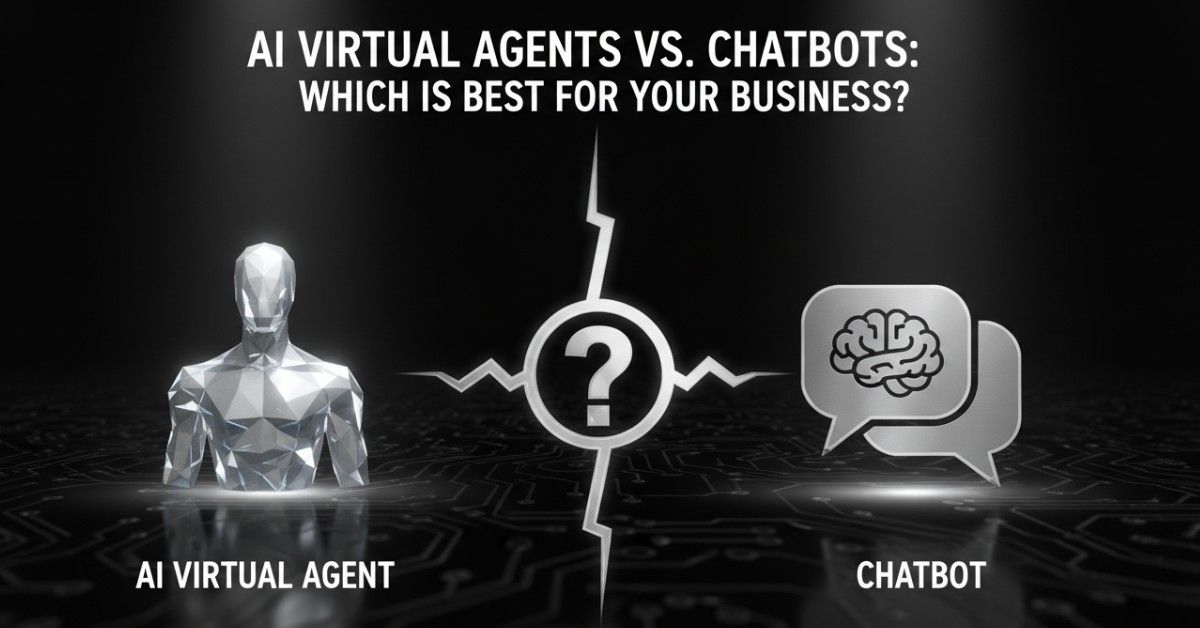 AI Virtual Agents vs. Chatbots: Which Is Best for Your Business?
